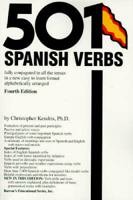 501 Spanish Verbs: Fully Conjugated In All The Tenses In A New Easy-to-le - Good